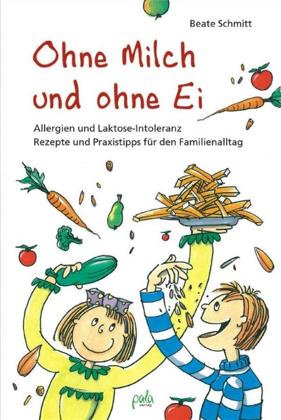 Cover for Schmitt · Ohne Milch und ohne Ei (Bog)