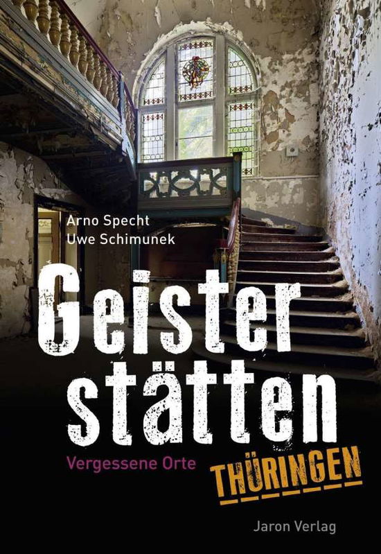 Cover for Specht · Specht:Geisterstätten Thüringen (Book) (2024)