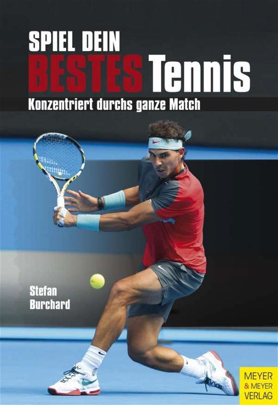Cover for Burchard · Spiel dein bestes Tennis (Bog)