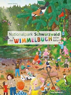 Cover for Isabelle Göntgen · Nationalpark Schwarzwald (Book) (2022)