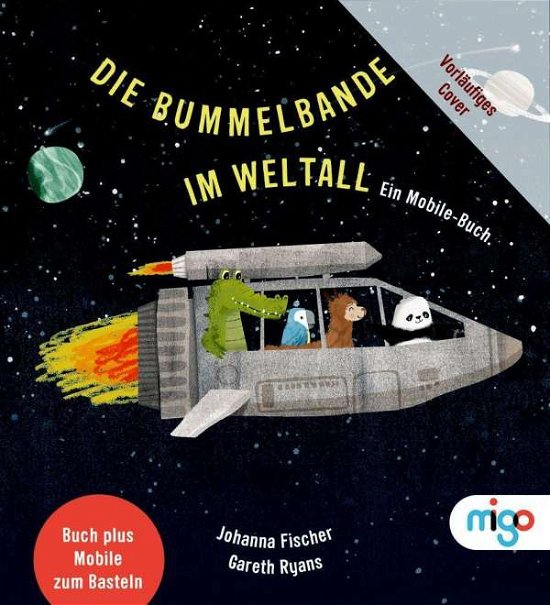 Cover for Fischer · Die Bummelbande im Weltall (N/A)