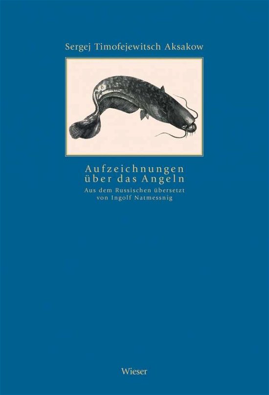Cover for Aksakow · Aufzeichnungen über das Angeln (Bok)