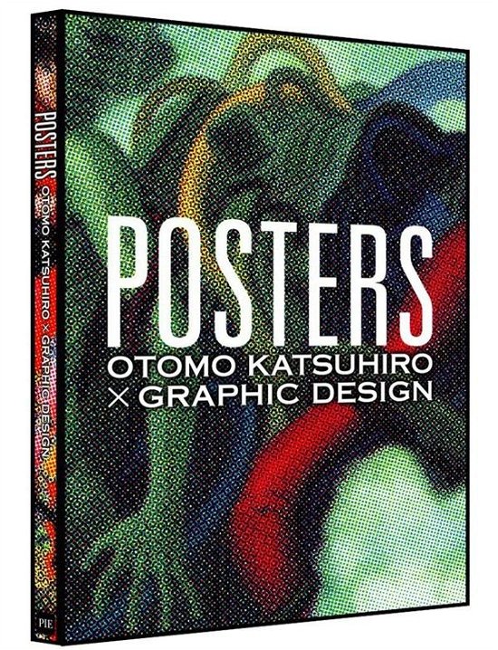 Cover for Katsuhiro Otomo · Posters: Otomo Katsuhiroxgraphic Design (Paperback Book) (2014)