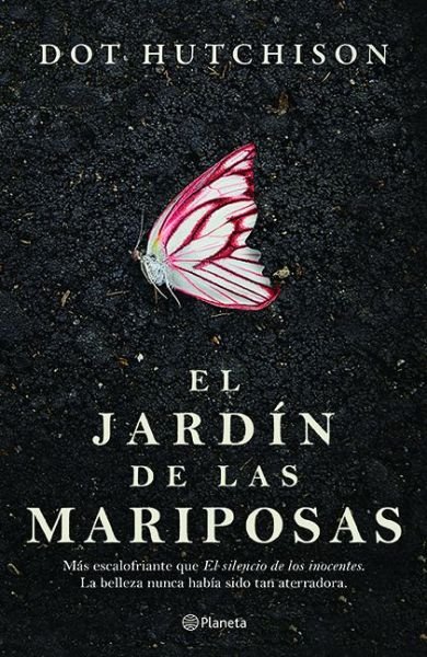 Cover for Dot Hutchison · Jardin De Las Mariposas, El (Paperback Bog) (2018)