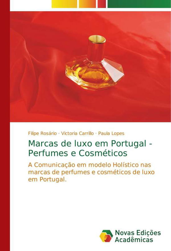 Marcas de luxo em Portugal - Pe - Rosário - Livros -  - 9786130165475 - 19 de março de 2018