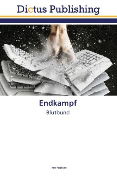 Cover for Publicae · Endkampf (Book) (2020)
