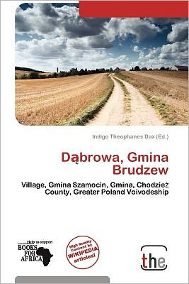 Cover for Indigo Theophanes Dax · D browa, Gmina Brudzew (Book) (2012)