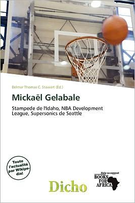 Cover for Delmar Thomas C Stawart · Mickaël Gelabale (Book) (2011)