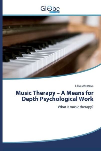 Cover for Ahtarova · Music Therapy - A Means for De (Book) (2020)