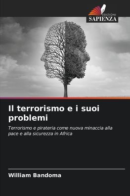 Cover for William Bandoma · Il terrorismo e i suoi problemi (Paperback Book) (2021)
