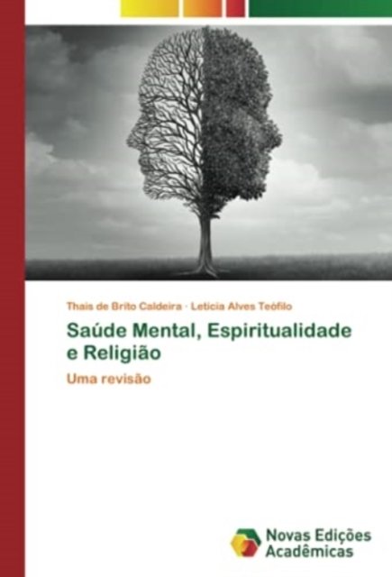 Cover for Thais de Brito Caldeira · Saude Mental, Espiritualidade e Religiao (Pocketbok) (2021)