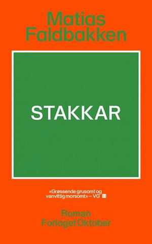 Cover for Matias Faldbakken · Stakkar : roman (Pocketbok) (2023)