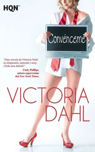 Cover for Victoria Dahl · Convenceme (Book) (2017)