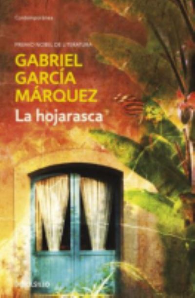 Cover for Gabriel Garcia Marquez · La hojarasca (Pocketbok) (1997)