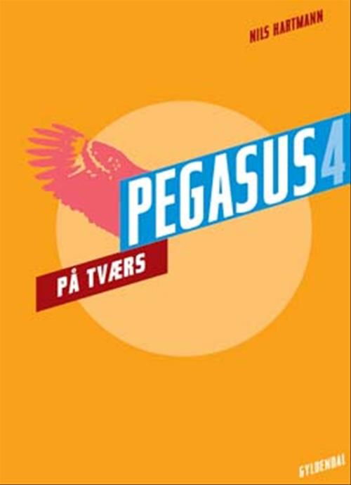 Pegasus 4. klasse: Pegasus 4. På tværs - Cecilie Bogh - Bøger - Gyldendal - 9788702045475 - 19. december 2007