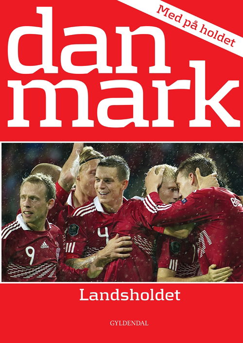 Cover for Ole Sønnichsen · Med på holdet: Med på holdet. Danmark - Landsholdet (Inbunden Bok) [1:a utgåva] (2012)