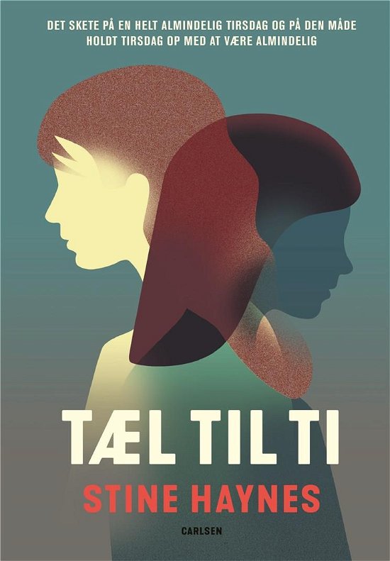 Cover for Stine Haynes · Tæl til ti (Gebundesens Buch) [2. Ausgabe] (2020)
