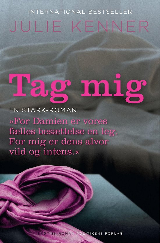 Cover for Julie Kenner · Tag mig (Paperback Book) [1st edition] [Paperback] (2014)