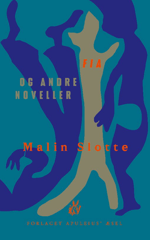 Cover for Malin Slotte · Fia og andre noveller (Paperback Book) [1st edition] (2024)