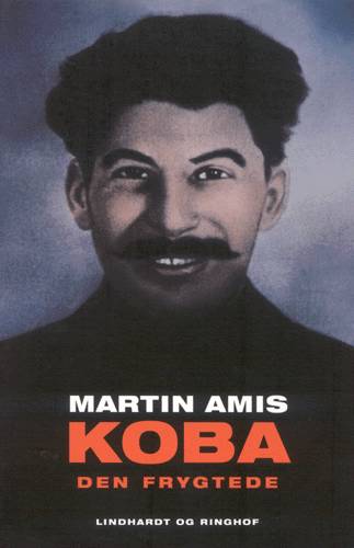 Cover for Martin Amis · Koba den frygtede (Book) [1. Painos] (2003)