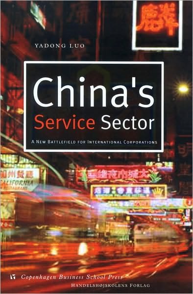 Cover for Ukendt forfatter · Luo,Yadong, China's Service Sector (Book) [1st edition] (2001)