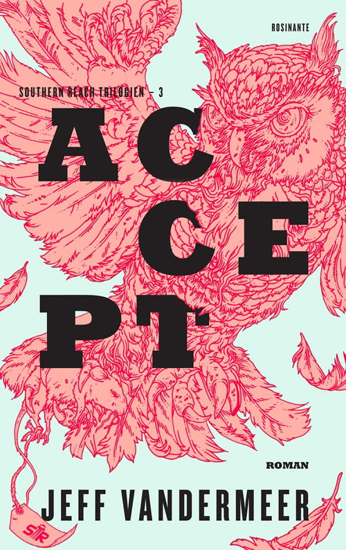 Cover for Jeff VanderMeer · Southern Reach: Accept (Heftet bok) [1. utgave] (2018)