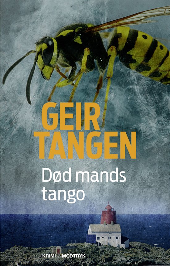 Cover for Geir Tangen · Serien om Gudmundsson og Skeisvoll: Død mands tango (Bound Book) [1st edition] (2019)