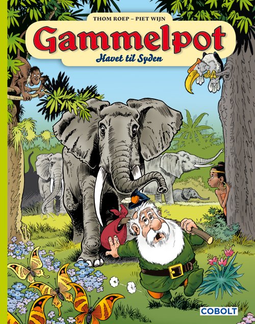 Cover for Thom Roep · Gammelpot: Gammelpot 8 (Bound Book) [1º edição] (2019)