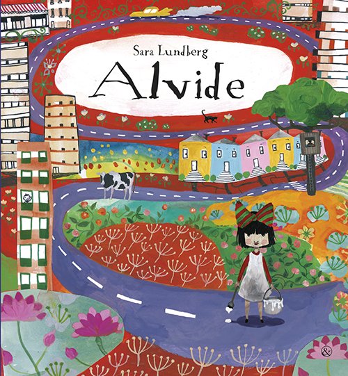 Cover for Sara Lundberg · Alvide (Bound Book) [1.º edición] (2015)