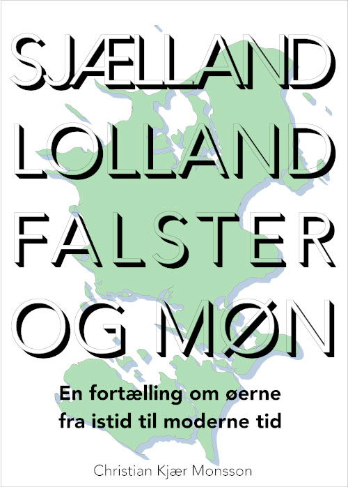 Cover for Christian Monsson · Sjælland, Lolland, Falster og Møn (Sewn Spine Book) [1.º edición] (2023)