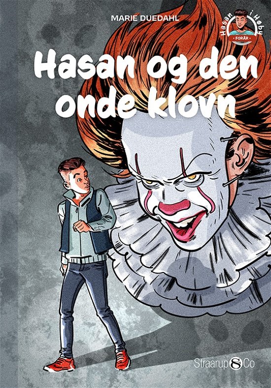 Cover for Marie Duedahl · Hasan i Høby: Hasan og den onde klovn (Inbunden Bok) [1:a utgåva] (2023)