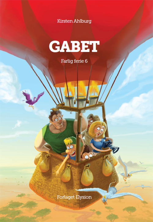 Cover for Kirsten Ahlburg · Farlig Ferie: Gabet (Hardcover Book) [1º edição] (2017)