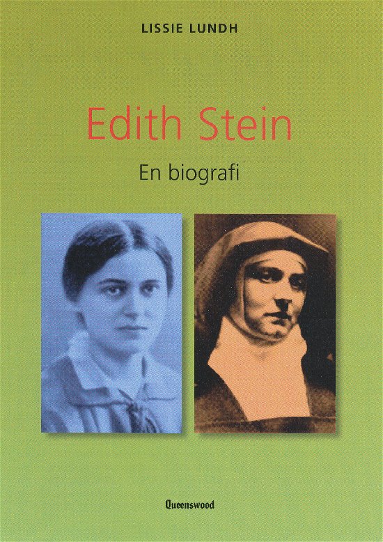 Cover for Lissie Lundh · Edith Stein (Sewn Spine Book) [0th edition] (2012)