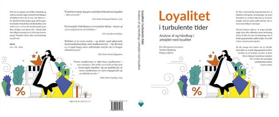 Cover for Per Østergaard Jacobsen, Torsten Ringberg, Mogens Bjerre · Loyalitet i turbulente tider (Paperback Book) (2023)
