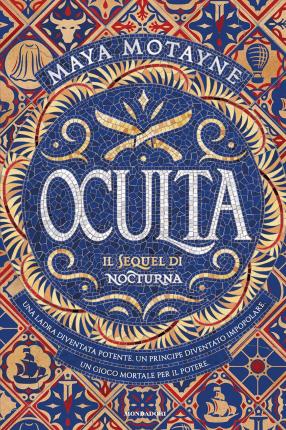 Cover for Maya Motayne · Oculta (Book)