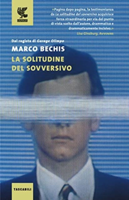 Cover for Marco Bechis · La Solitudine Del Sovversivo (Bok)