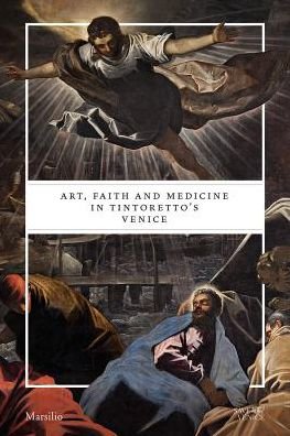 Cover for Cynthia Klestinec · Art, Faith and Medicine in Tintoretto's Venice (Pocketbok) (2019)