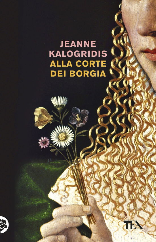 Cover for Jeanne Kalogridis · Alla Corte Dei Borgia (Book)