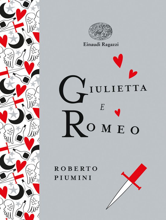 Cover for Roberto Piumini · Giulietta E Romeo. Ediz. A Colori. Ediz. Deluxe (Book)