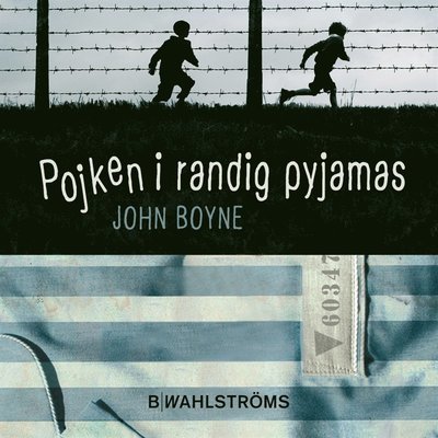 Cover for John Boyne · Pojken i randig pyjamas (Audiobook (MP3)) (2014)