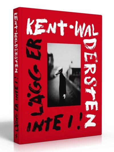 Cover for Jesper Waldersten · Kent - Waldersten : lägg er inte i! (Bound Book) (2012)
