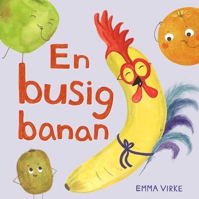 Cover for Emma Virke · En busig banan (Tavlebog) (2022)