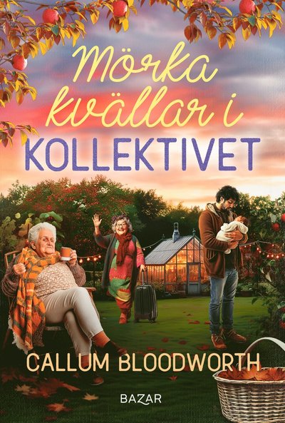 Cover for Callum Bloodworth · Mörka kvällar i Kollektivet (Hardcover Book)