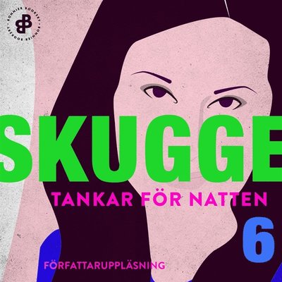 Cover for Linda Skugge · Tankar för natten. 6, Att tvinga kroppen att bli sin egen sobril (Livre audio (MP3)) (2019)