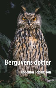 Cover for Berguvens dotter (Book) (2020)