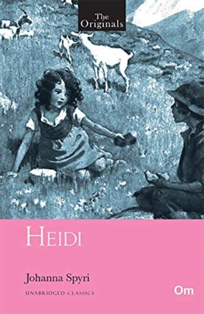 Cover for Johanna Spyri · The Originals: Heidi (Paperback Book) (2018)