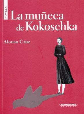 Cover for Afonso Cruz · La Muneca de Kokoschka (Paperback Book) (2018)