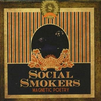 Social Smokers · Social Smokers-magnetic Poetry (DVD/CD)