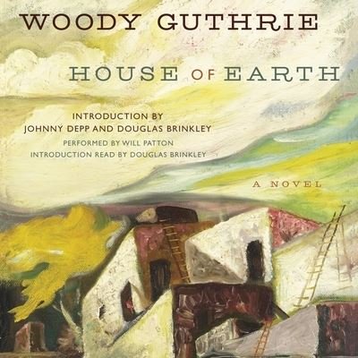 House of Earth - Woody Guthrie - Music - HarperCollins - 9798200740475 - June 22, 2021