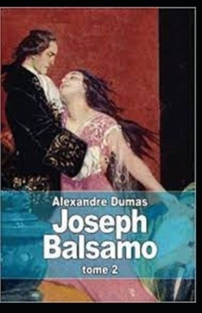 Cover for Alexandre Dumas · Joseph Balsamo - Tome II Annote (Paperback Bog) (2022)